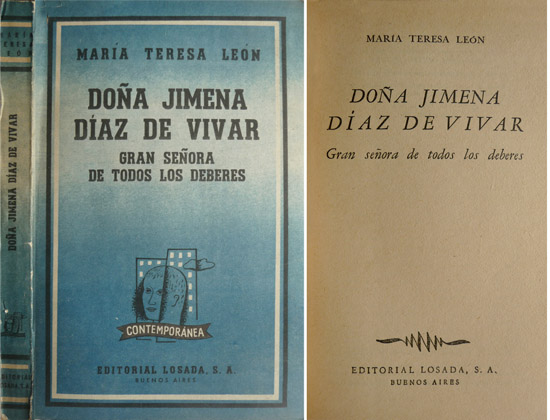 Doña Jimena Díaz de Vivar, gran señora de todos los …