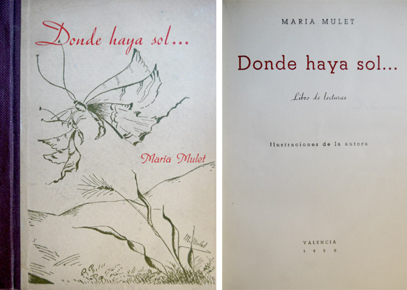 Donde haya sol . Libro de lecturas.