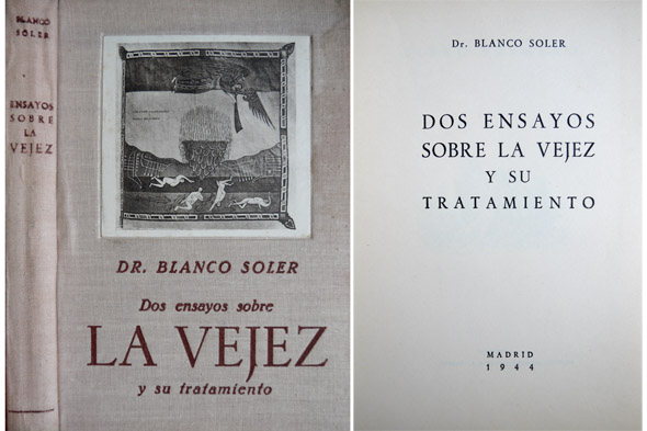 Dos ensayos sobre la Vejez y su tratamiento.