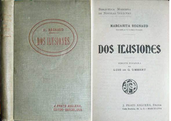 Dos ilusiones. Versión española de Luis de G. Umbert.