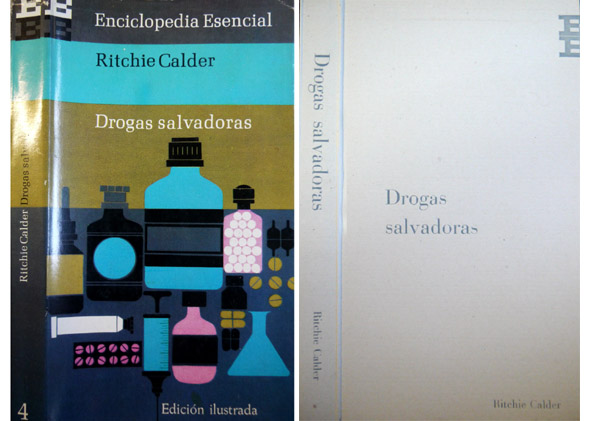Drogas salvadoras. Traducción de A. Ribera.