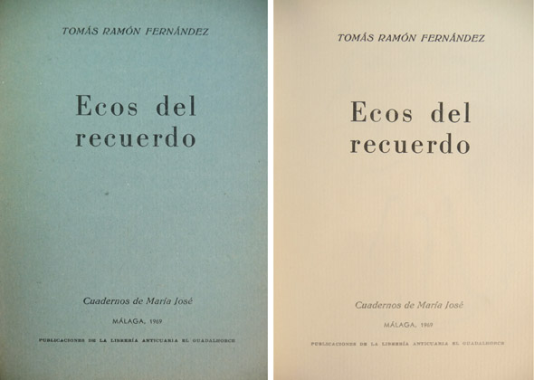 Ecos del recuerdo. Nota a la edición por José María …
