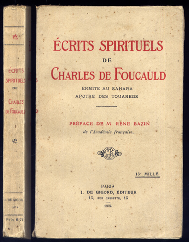Écrits Spirituels de Charles de Foucauld, Ermite au Sahara, Apôtre …