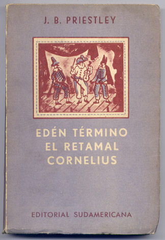 Edén Término. El Retamal (y) Cornelius. Traducciones de Rosa Chacel …