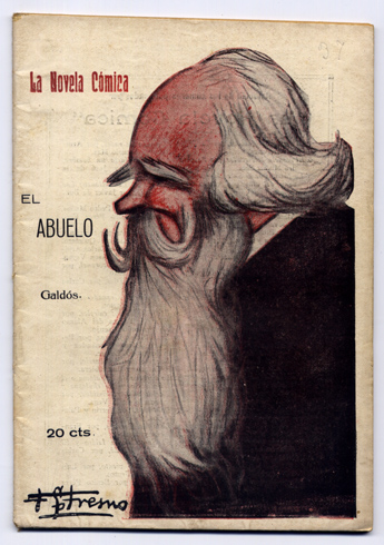 El Abuelo. Drama en cinco actos.