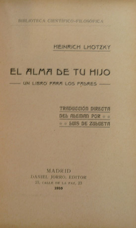 El alma de tu hijo. Un libro para los padres. …