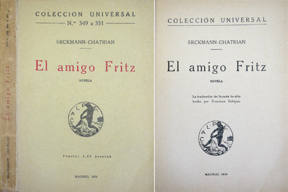 El amigo Fritz. Traducción de Francisca Bohigas.