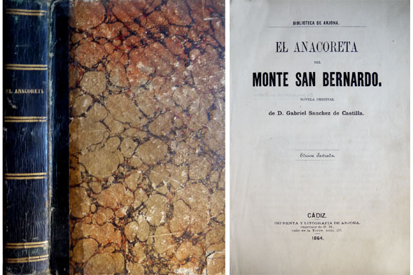 El anacoreta del Monte San Bernardo. Novela.