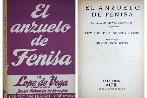 El anzuelo de Fenisa. Comedia dividida en dos artes. Refundida …