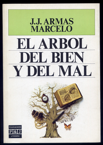 El árbol del bien y del mal. Novela.