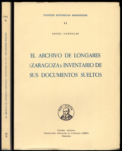 El Archivo de Longares, Zaragoza. Inventario de sus documentos sueltos …