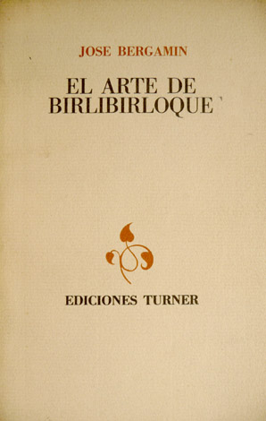 El Arte de Birlibirloque.