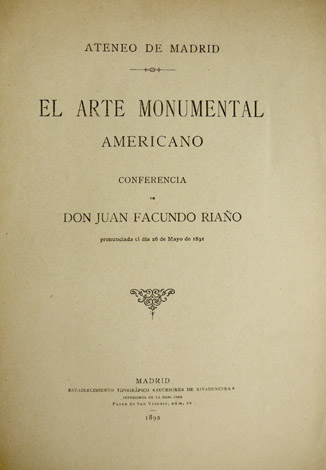 El Arte Monumental Americano. Conferencia en el Ateneo.
