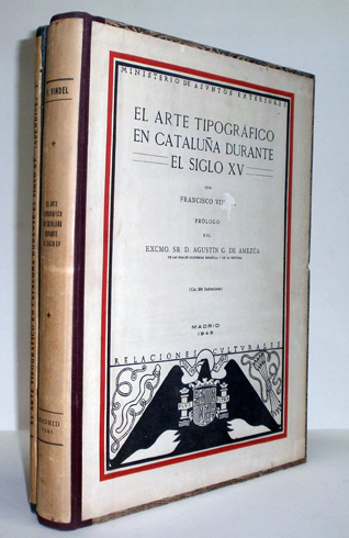 El Arte Tipográfico en España durante el Siglo XV. Prólogo …