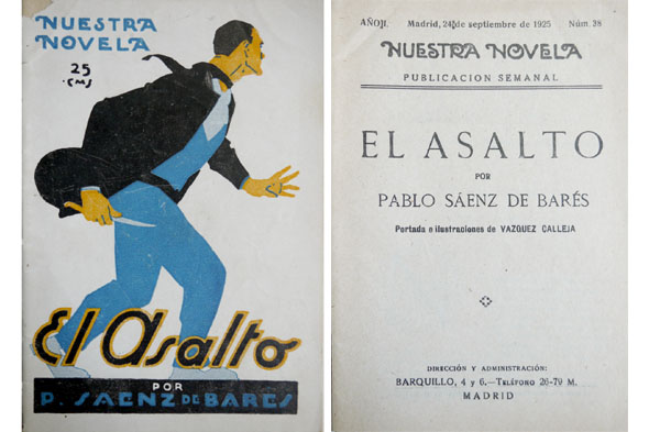 El asalto. Novela.