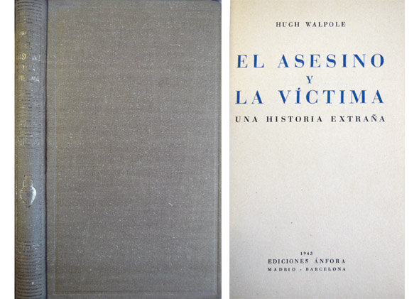El Asesino y la Víctima. Una historia extraña. Traducción de …