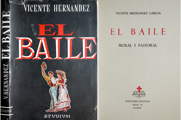 El Baile. Moral y Pastoral del Baile.