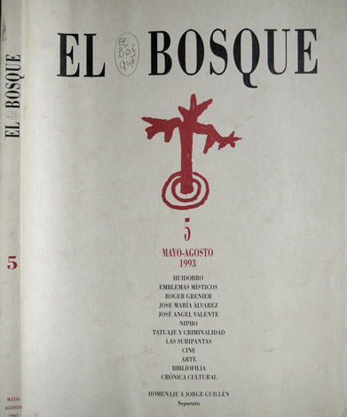 El Bosque. Revista de las Artes. Directores: Ramón Acín y …