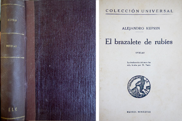 El brazalete de rubíes. (Junto con:) El dios implacable. Traducción …