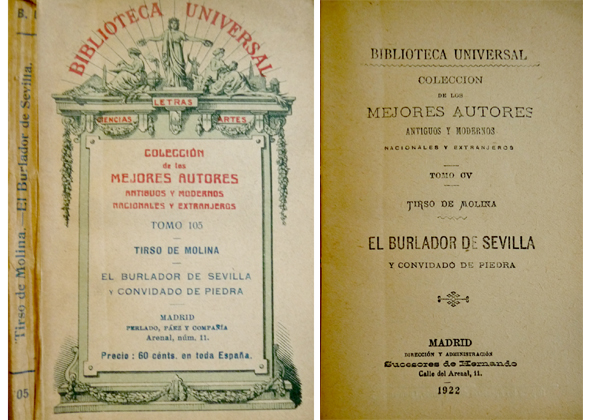 El Burlador de Sevilla y Convidado de Piedra.