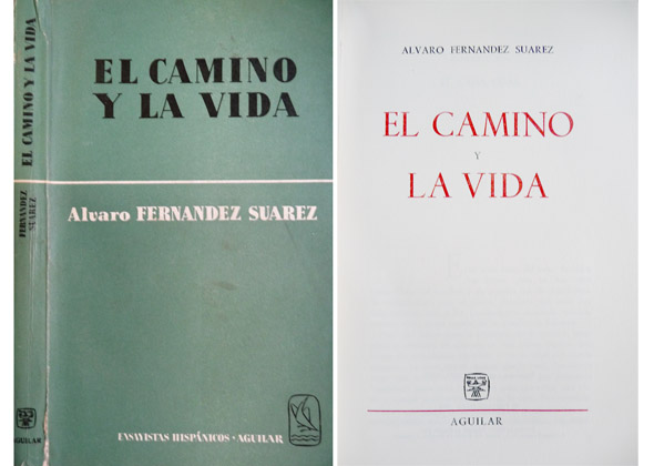 El camino y la vida.