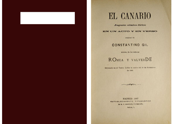 El canario. Juguete cómico-lírico en un acto y en verso. …