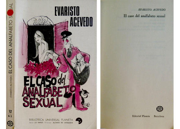 El caso del analfabeto sexual.