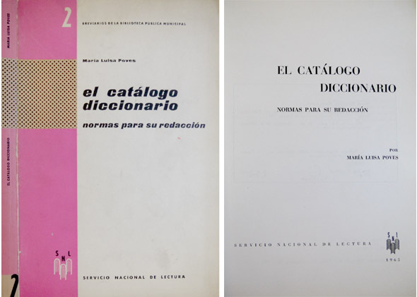El Catálogo Diccionario. Normas para su redacción.