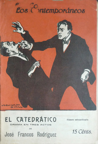 El Catedrático. Drama en tres actos.