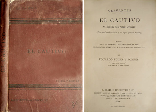 El Cautivo. An Episode from "Don Quixote".[Text based on the …