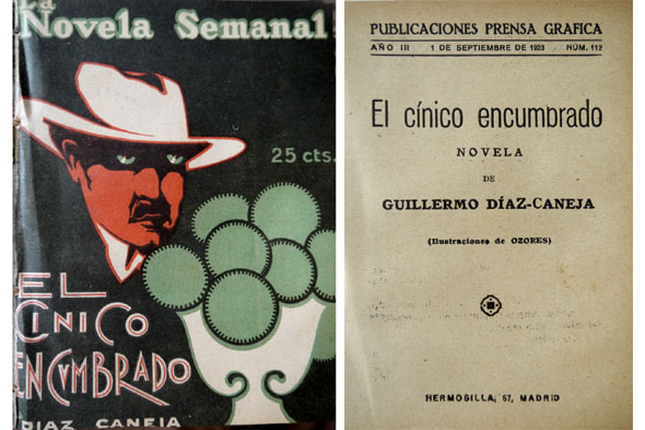El cínico encumbrado. Novela.