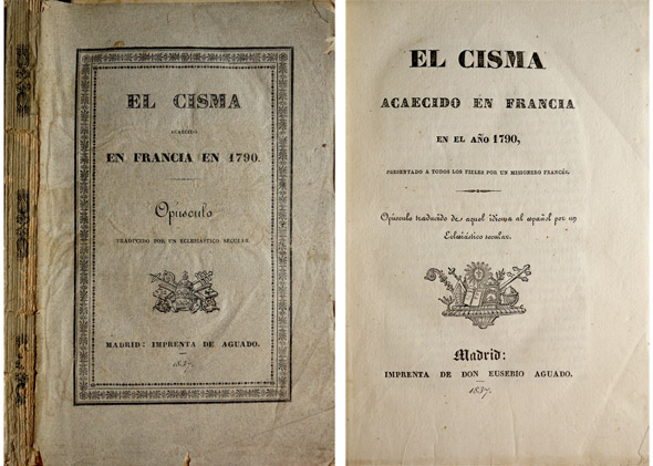 El Cisma acaecido en Francia en el año 1790 presentado …