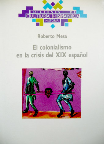 El colonialismo en la crisis del XIX español. Esclavitud y …