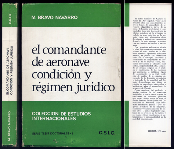 El Comandante de Aeronave. Condición y régimen jurídico.