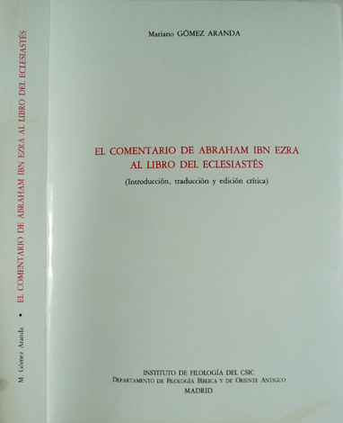 El Comentario de Abraham Ibn Ezra al Libro del Eclesiastés. …