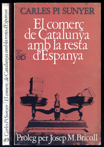 El Comerç de Catalunya amb la resta d'Espanya. Próleg per …