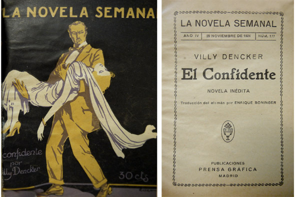 El confidente. Novela. Traducción del alemán por Enrique Boninger.