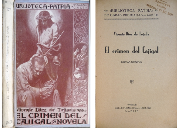 El Crimen del Cajigal. Novela.