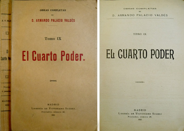 El Cuarto Poder. [Obras Completas, IX].