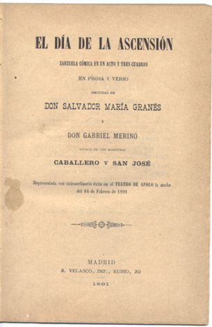 El día de la Ascensión. Zarzuela cómica en un acto …