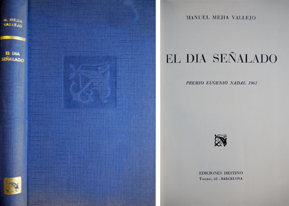 El día señalado. Novela.