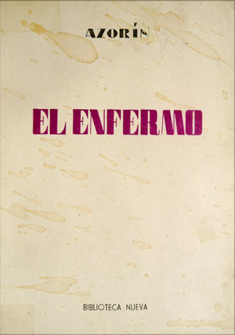 El enfermo.