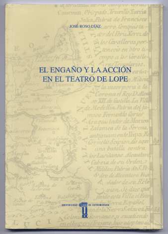 El engaño y la acción en el Teatro de Lope …