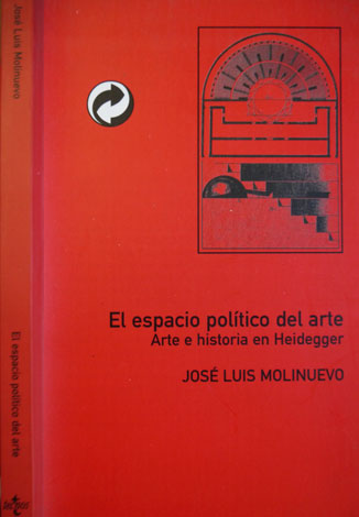 El espacio político del Arte. Arte e historia en Heidegger.