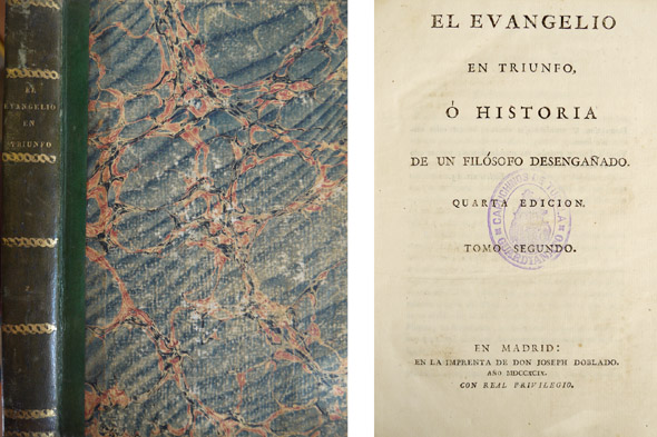 El Evangelio en triunfo ó Historia de un filósofo desengañado. …
