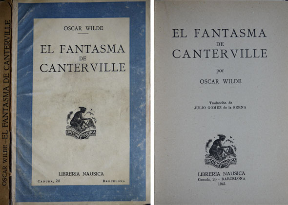 El Fantasma de Canterville. [y] El crimen de Lord Arturo …