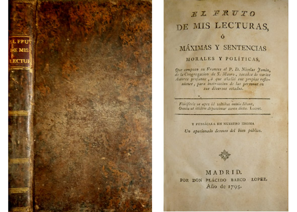 El fruto de mis lecturas ó Máximas y sentencias morales …