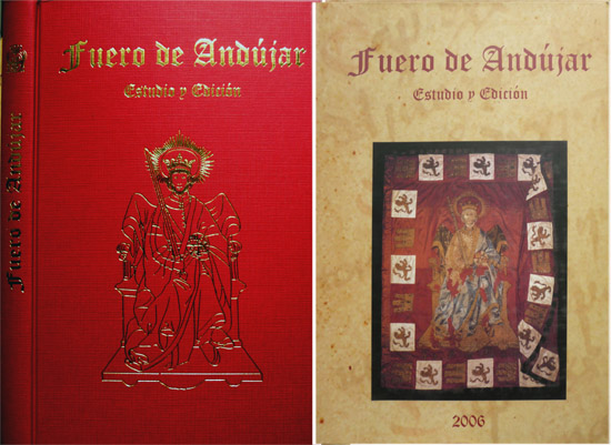 El Fuero de Andujar. Edición facsímil del manuscrito de la …