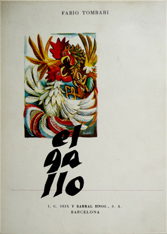 El Gallo. [Il Canto del Gallo]. Versión española de Juan …