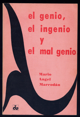 El genio, el ingenio y el mal genio.